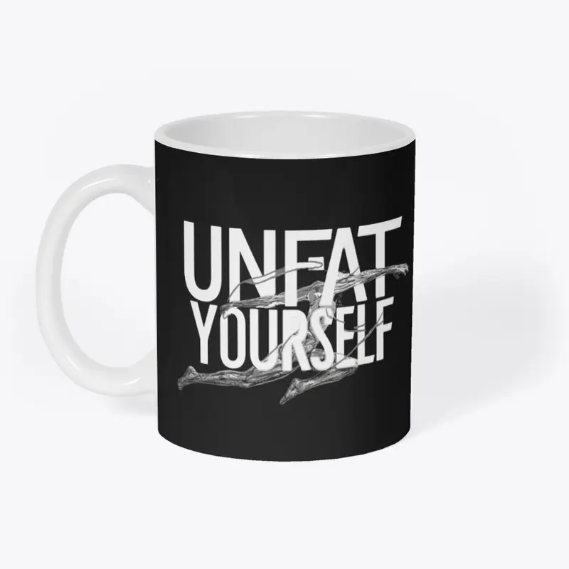 Unfat yourself dark