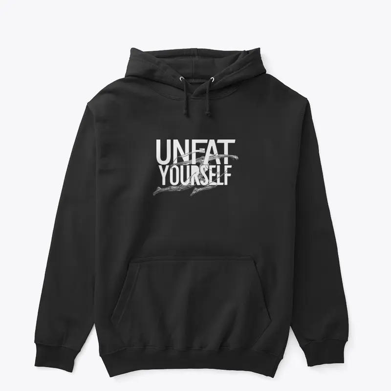 Unfat yourself dark